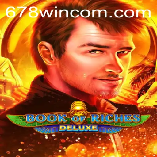 Exploring Book of Riches Deluxe: A Thrilling Slot Adventure