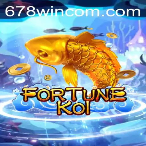 Exploring the World of FORTUNEKOI: Dive into the Exciting Adventure with 678WIN
